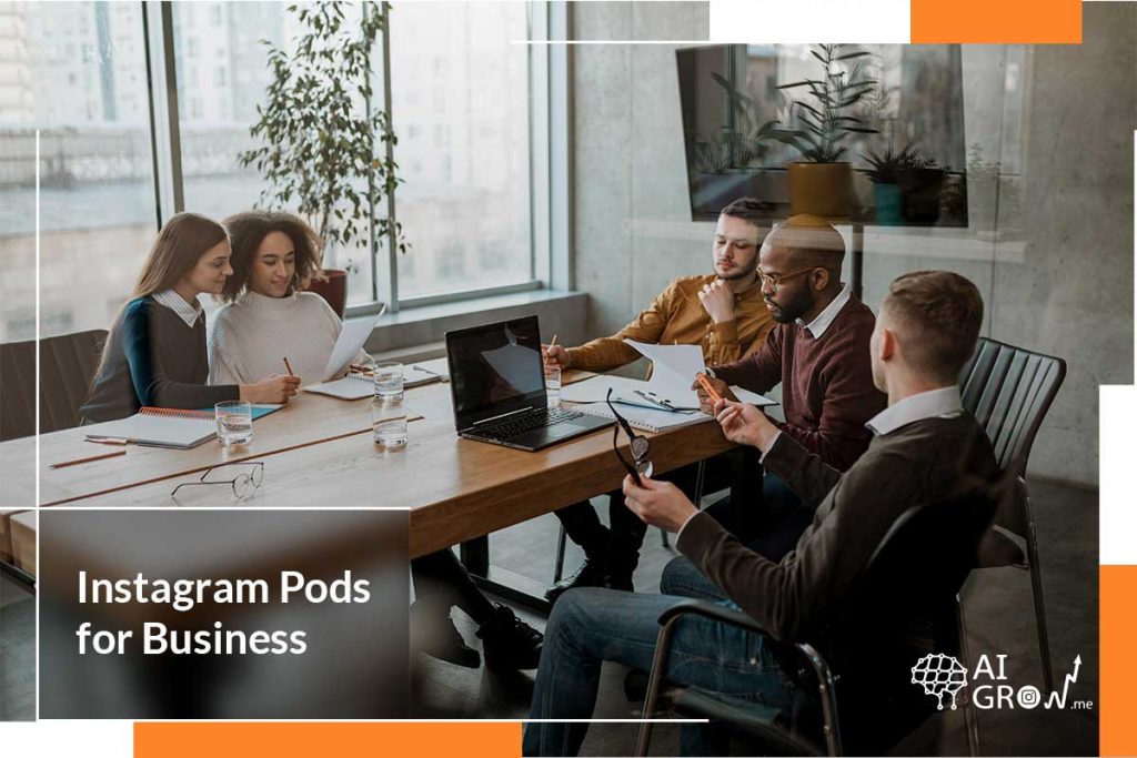 Instagram Pods for Business