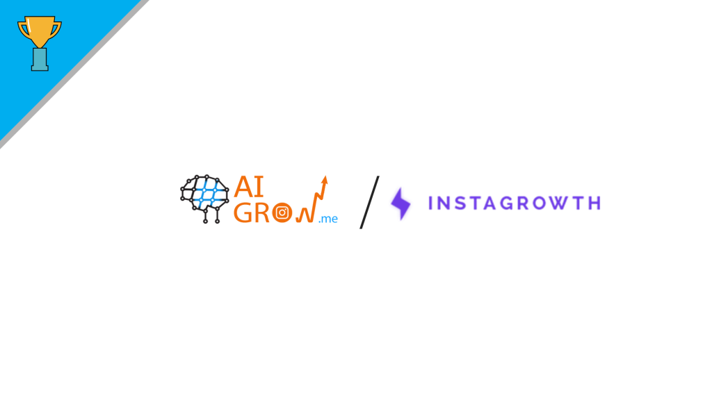 Instagrowth vs AiGrow