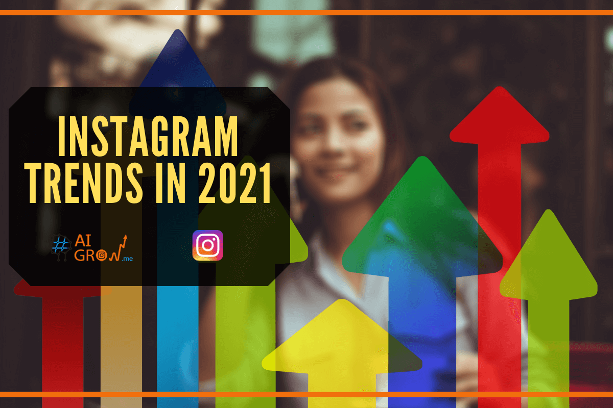 Instagram Trends