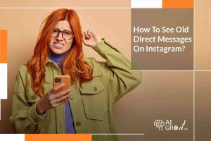 How To See Old Direct Messages On Instagram