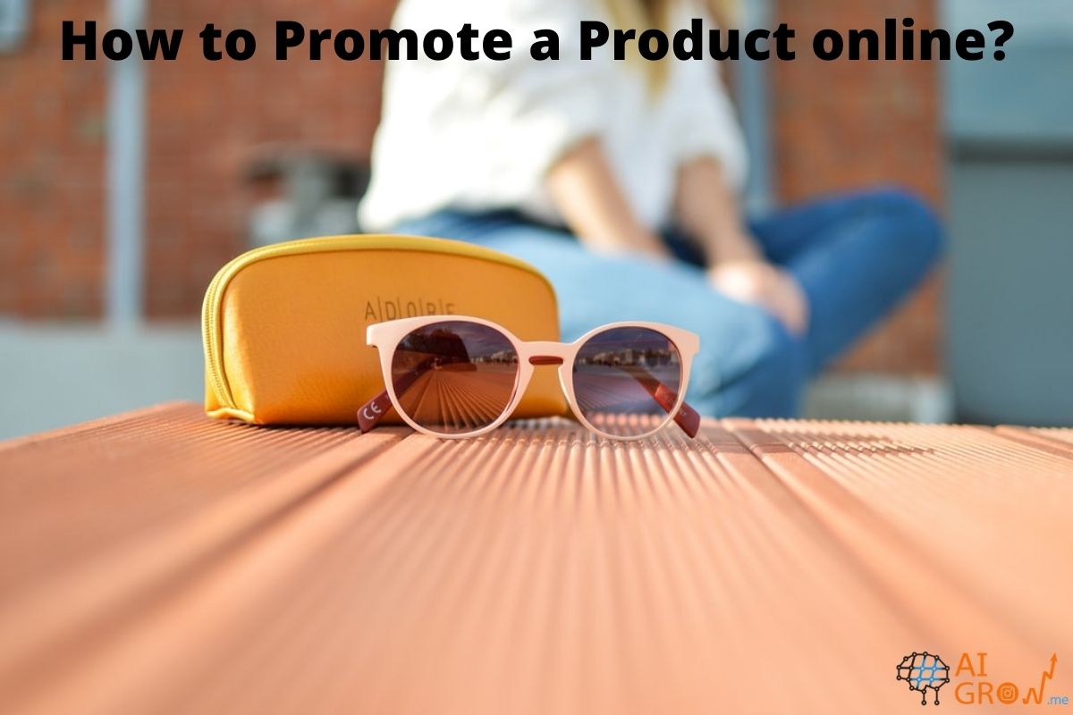How to Promote a Product online_