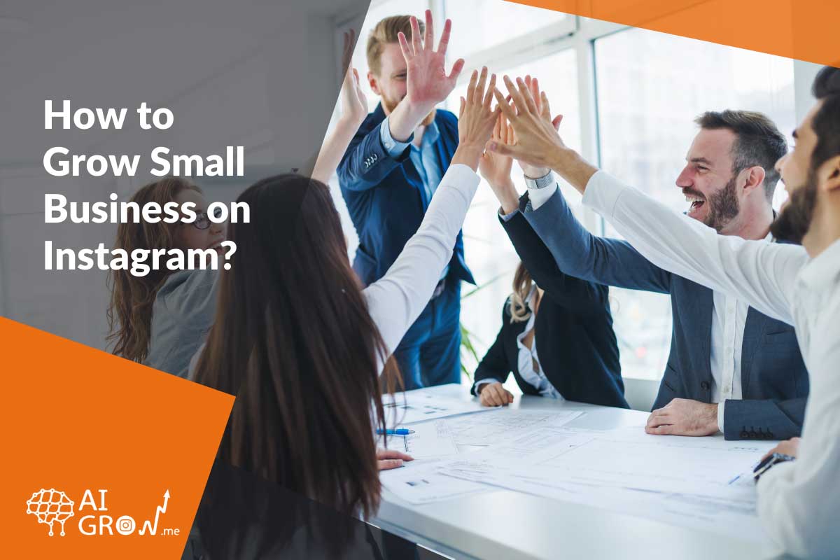 How-to-Grow-Small-Business-on-Instagram