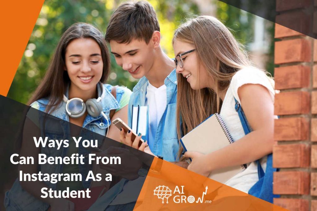 benefit from instagram as a student
