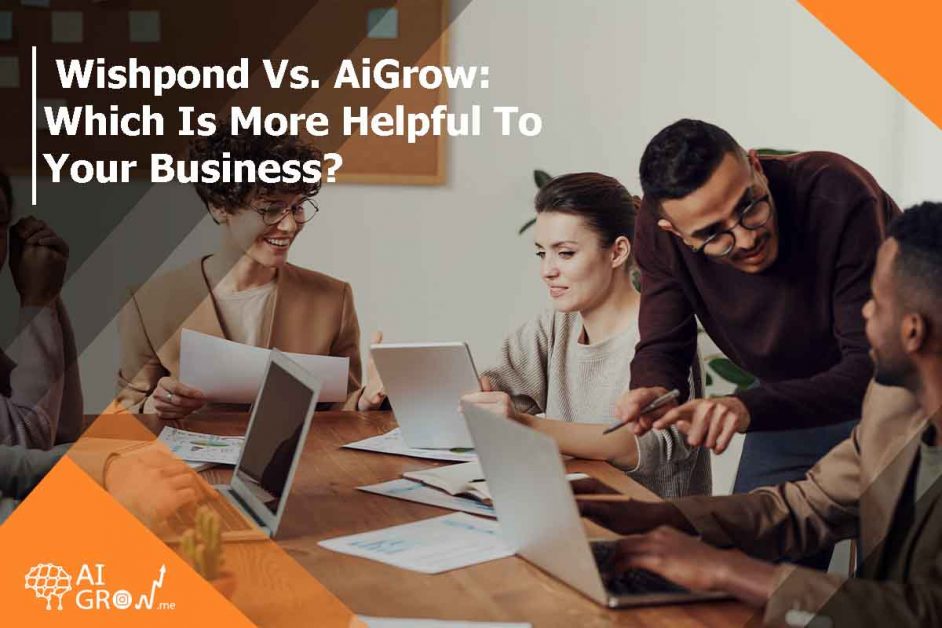 Wishpond VS. AiGrow