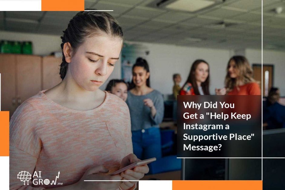 help keep instagram a suportive place message