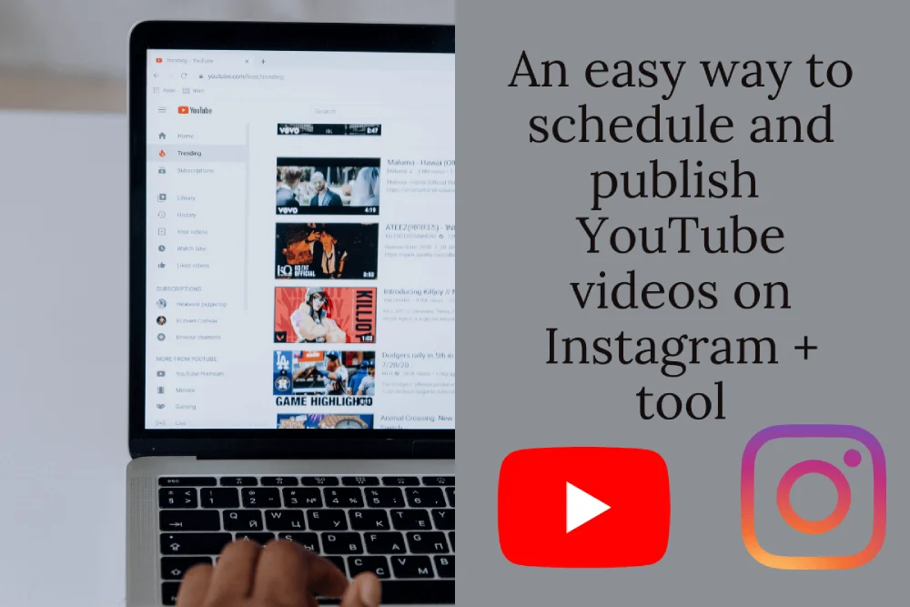 publish and schedule youtube video on Instagram