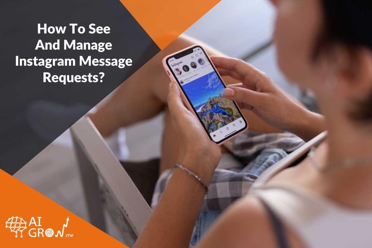 How-To-See-And-Manage-Instagram-Message-Requests