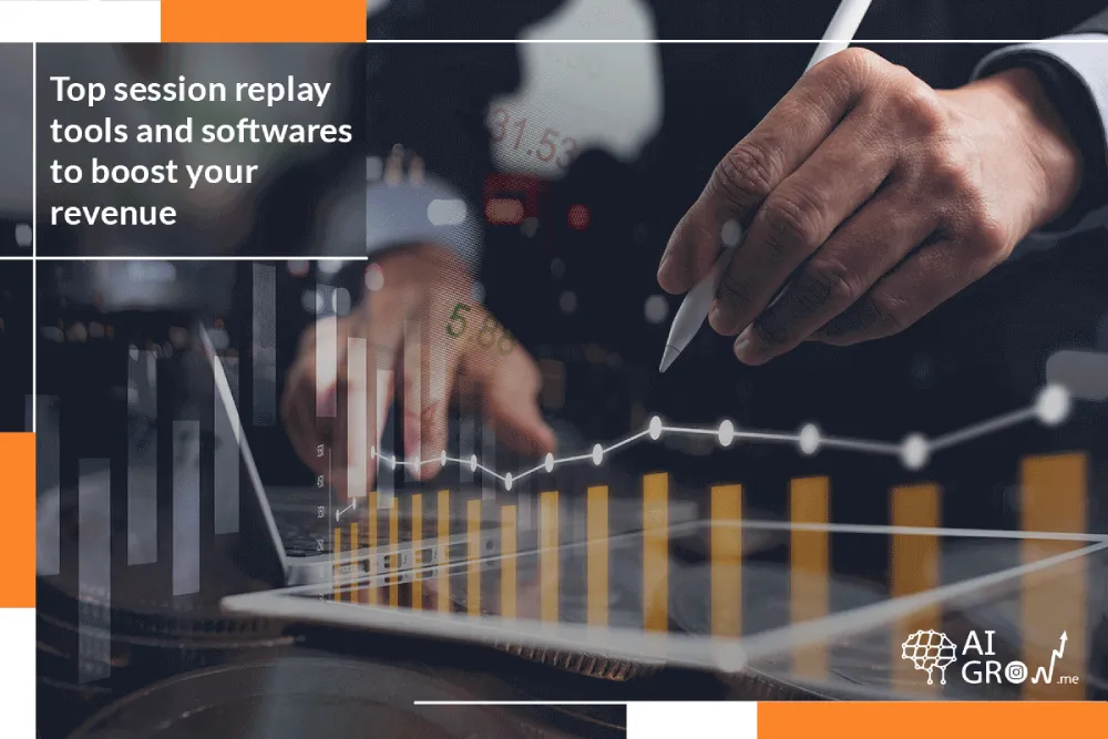 best session replay software and tools