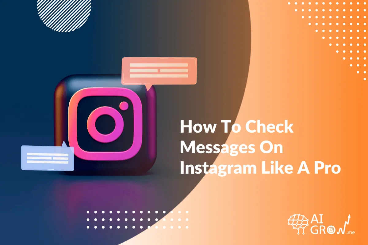 How To Check Messages On Instagram Like A Pro-1