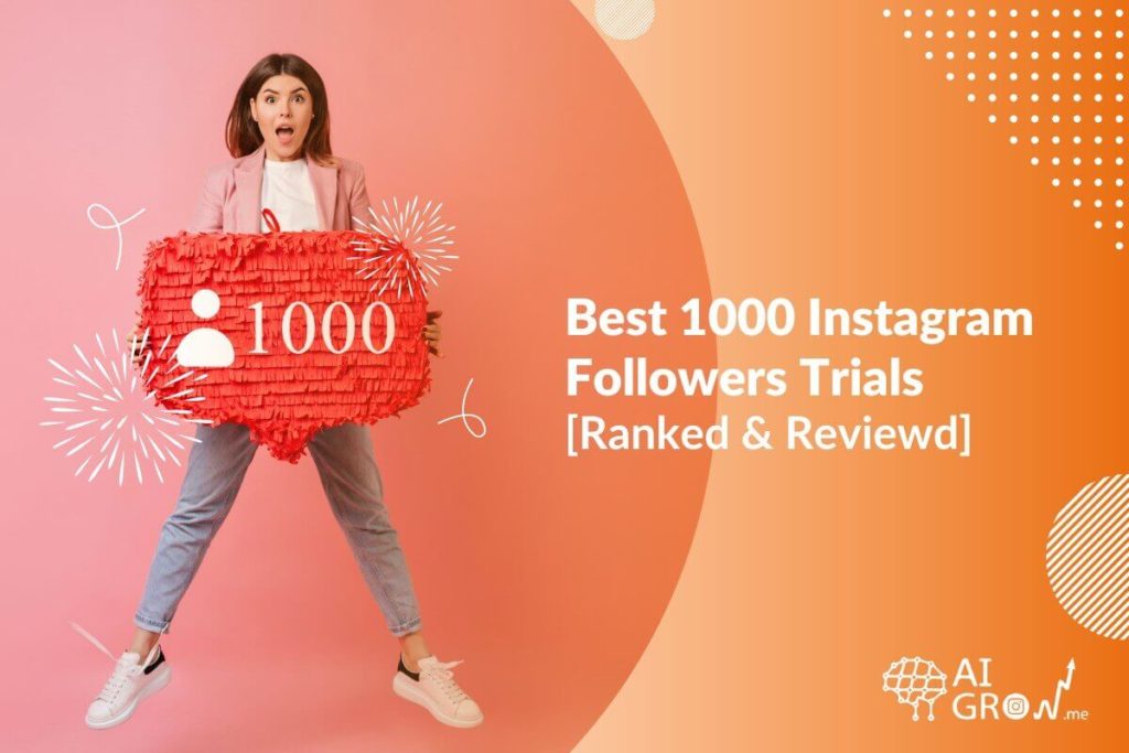 1000 free instagram followers trial