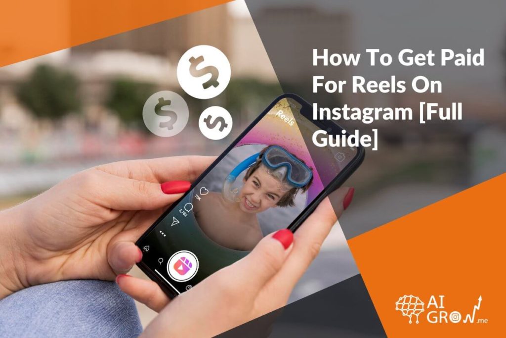 how to get paid for reels on instagram