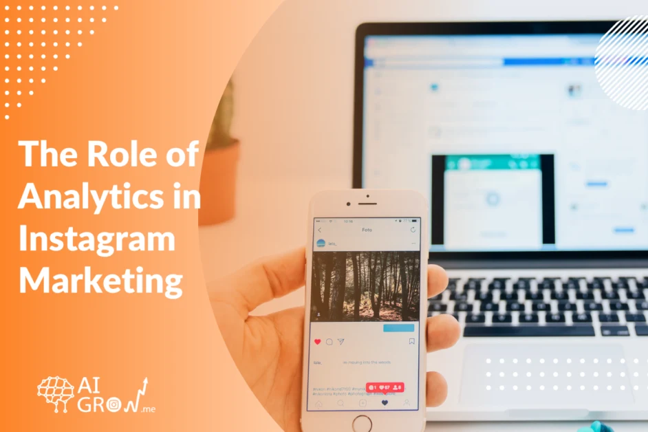 the role of analytics in instagram marketing