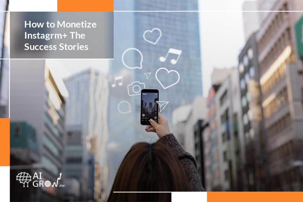 how to monetize Instagram