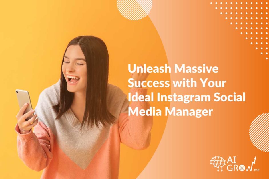 how an ideal Instagram social media manager look like