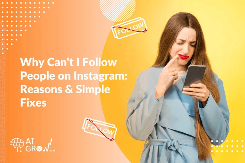 why can't I follow people on Instagram