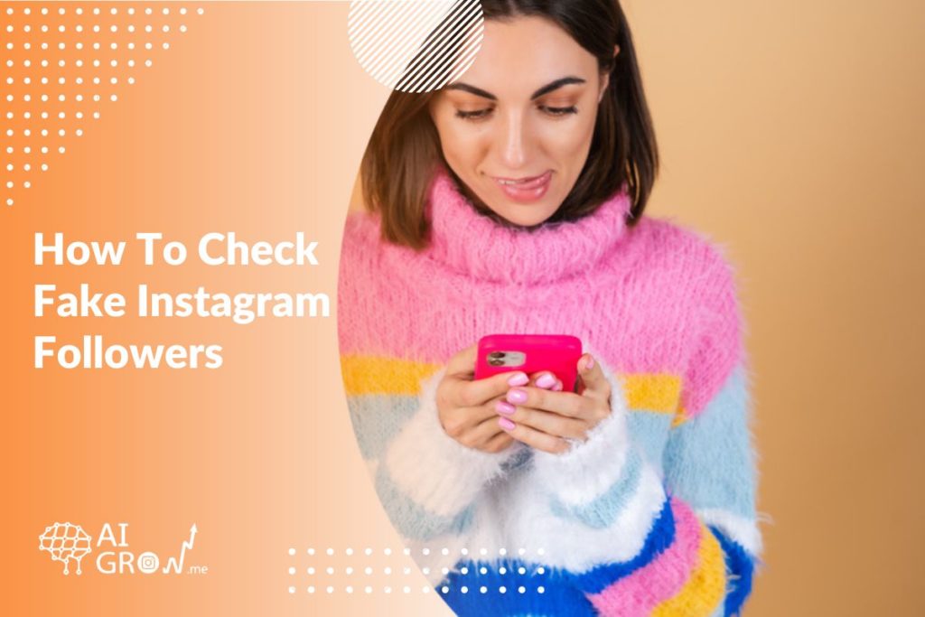 How to check fake followers on Instagram