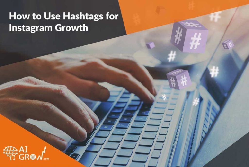 hashtags for instagram growth and likes