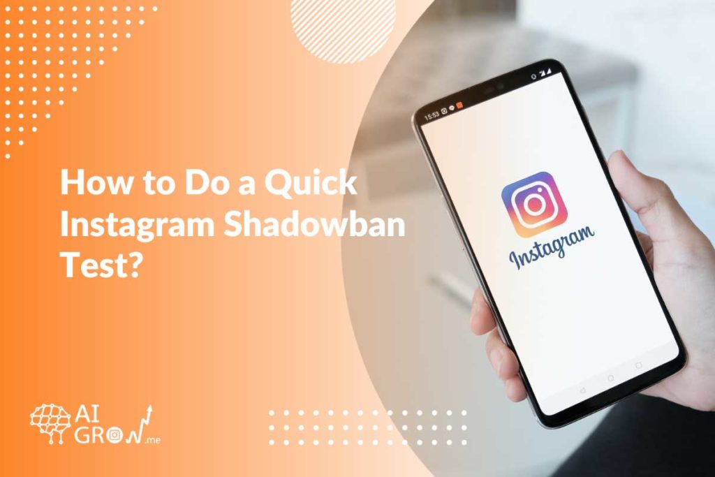 How to Do a Quick Instagram Shadowban Test