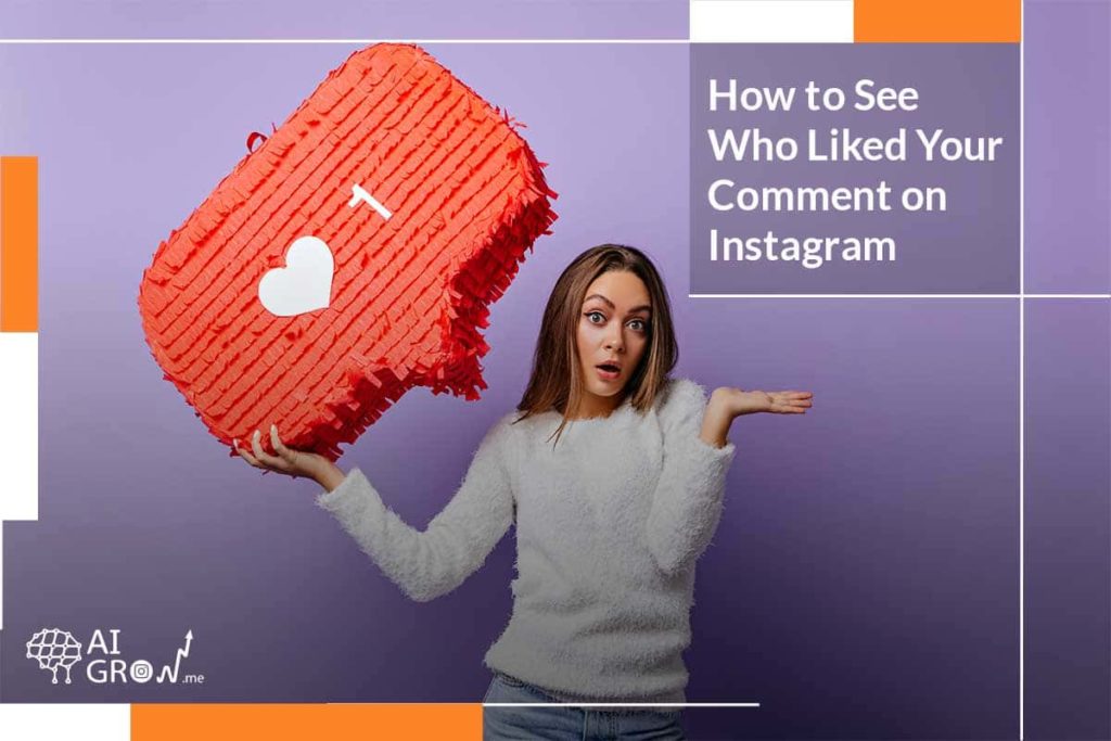 how to see who liked your comment on Instagram