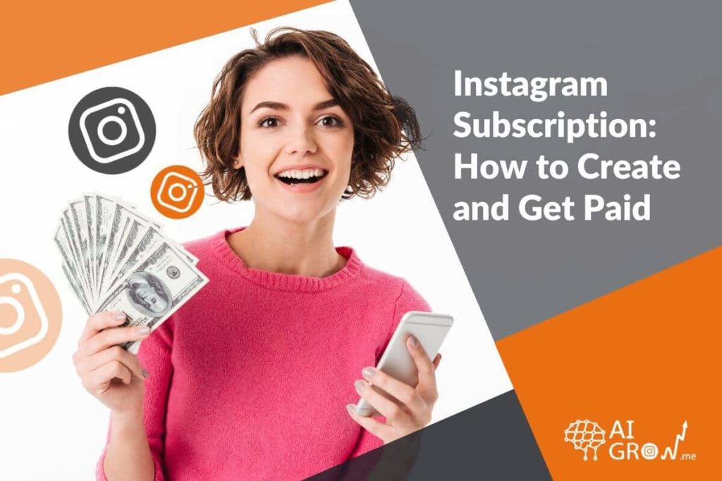 Instagram subscription