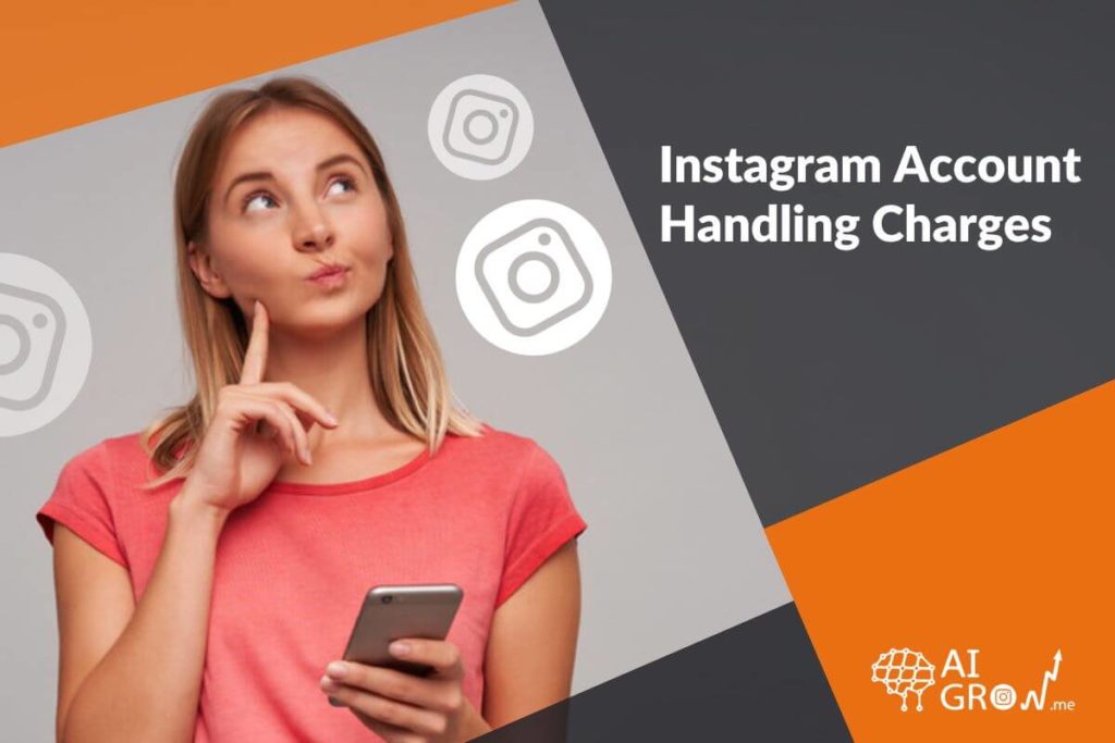 Instagram account handling charges