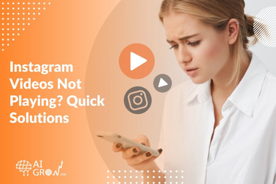 Instagram Videos Not Playing? Quick Solutions