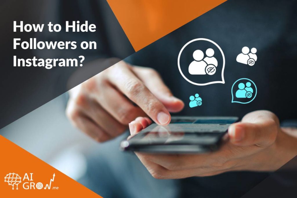 How to Hide Followers on Instagram