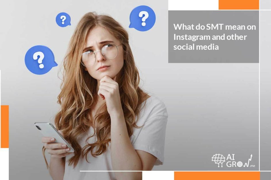 what do SMT mean on Instagram