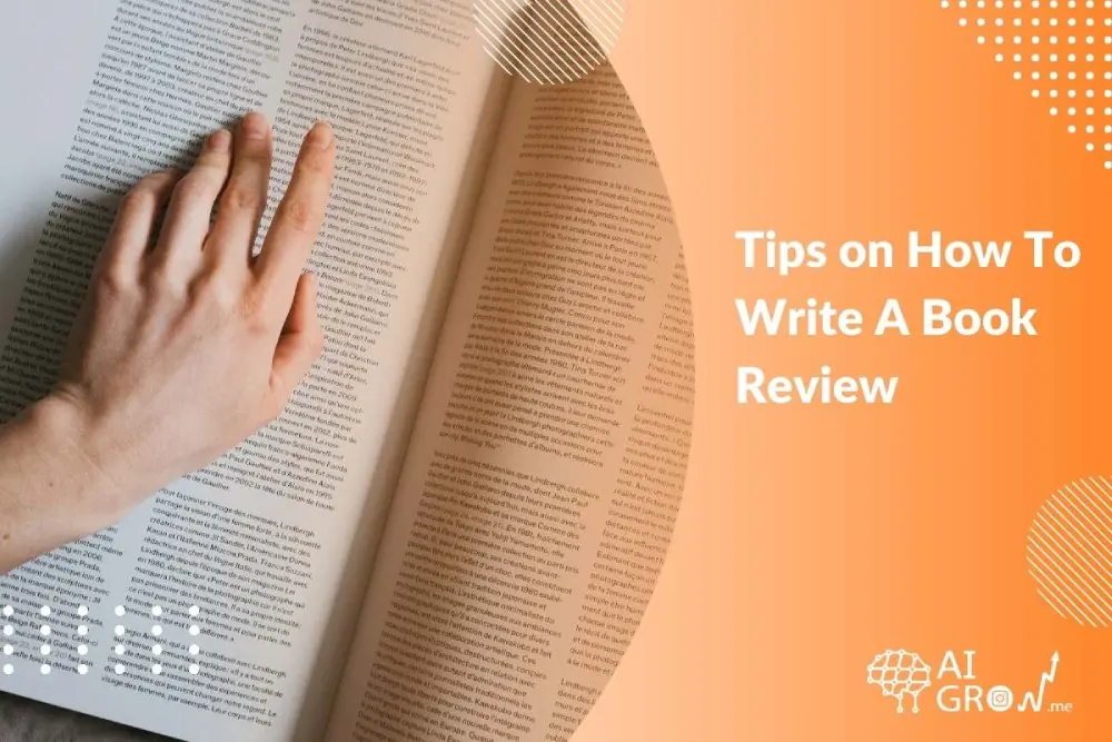 10 Tips on How To Write A Book Review