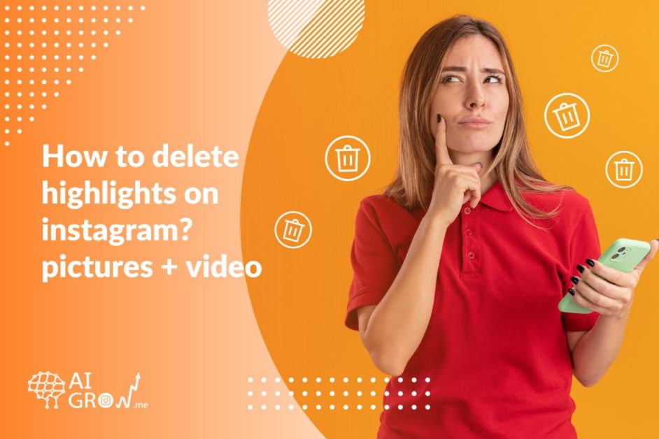 how to delete highlights on instagram pictures + video