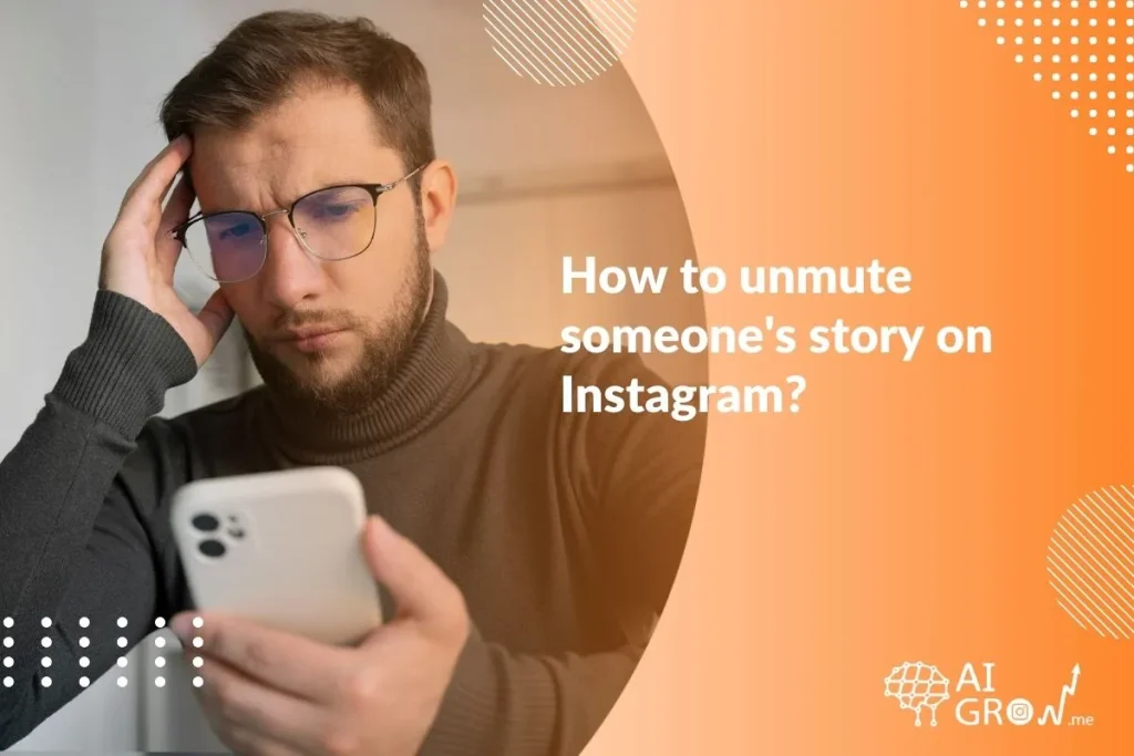 How to unmute someone's story on Instagram
