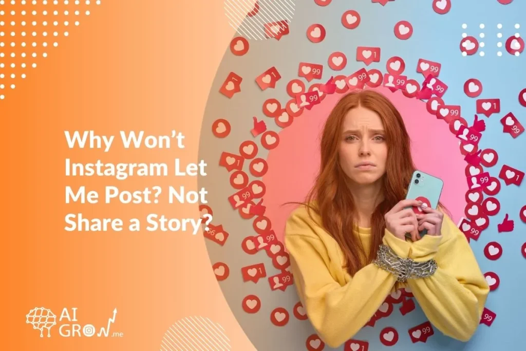 Why Won’t Instagram Let Me Post Nor Share a Story