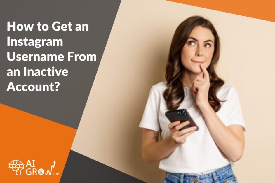 Get an Instagram Username From an Inactive Account