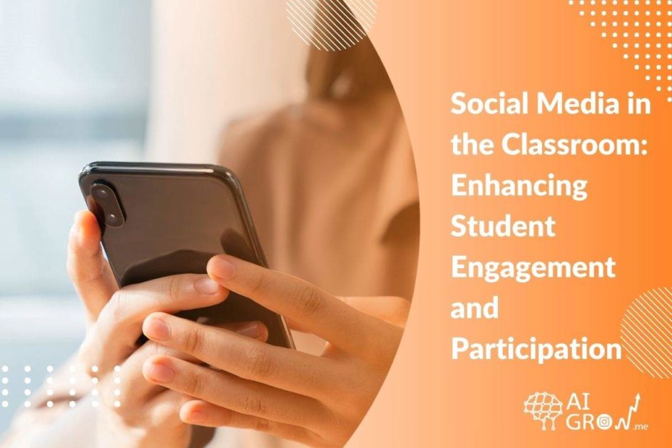 Social Media in the Classroom Enhancing Student Engagement and Participation 2024