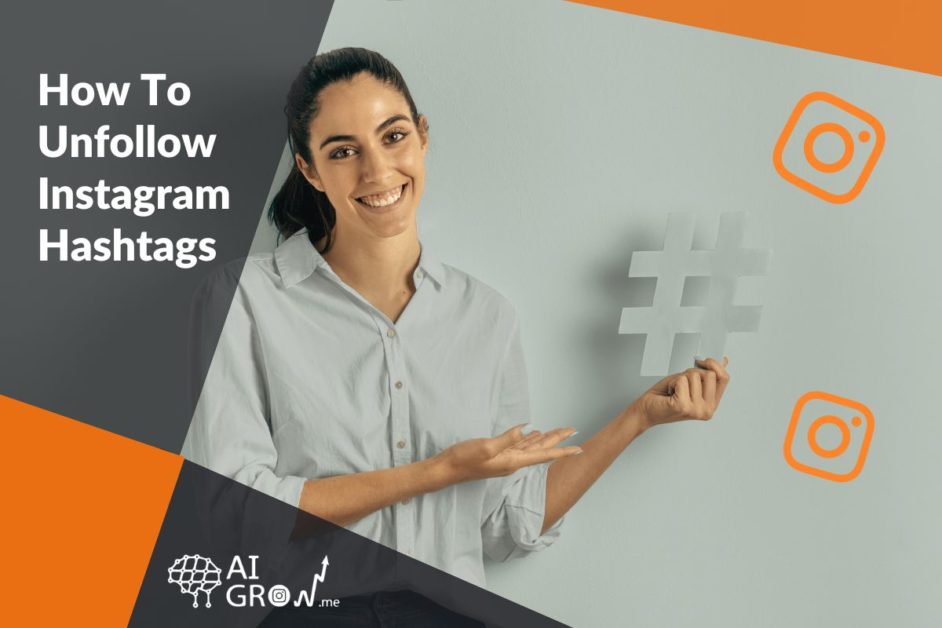 How to unfollow Instagram hashtags