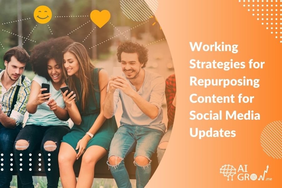 8 Working Strategies for Repurposing Content for Social Media Updates