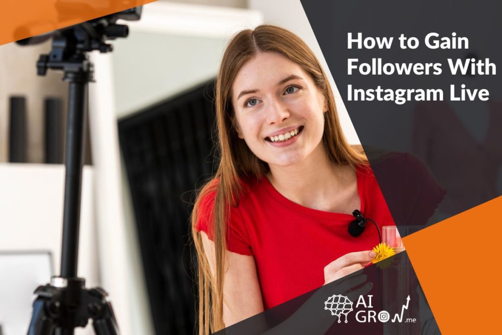 gain followers with Instagram Live