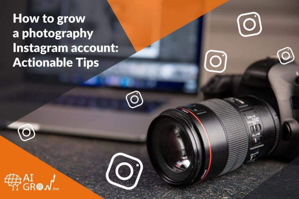 growing a photography Instagram account