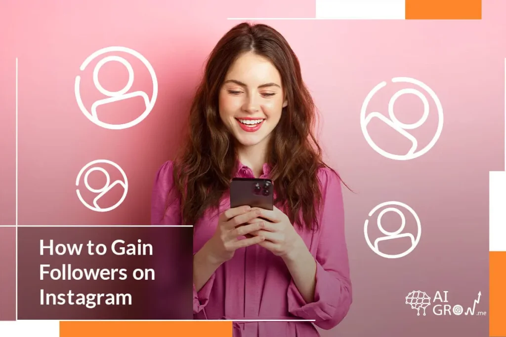 how to gain followers on Instagram