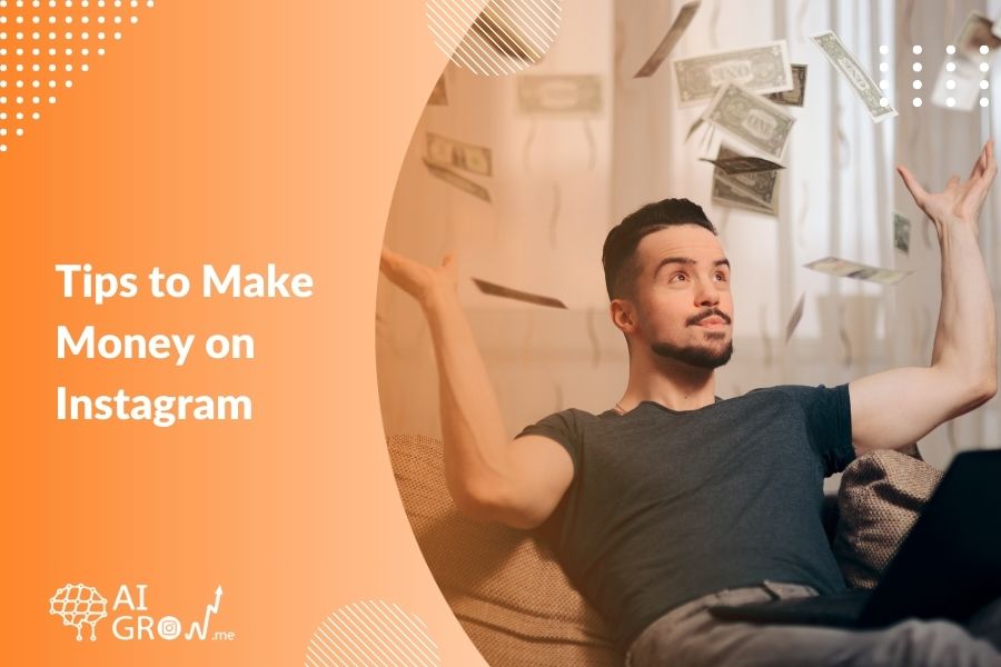 Tips to Make Money on Instagram Suggestions for Students 2024