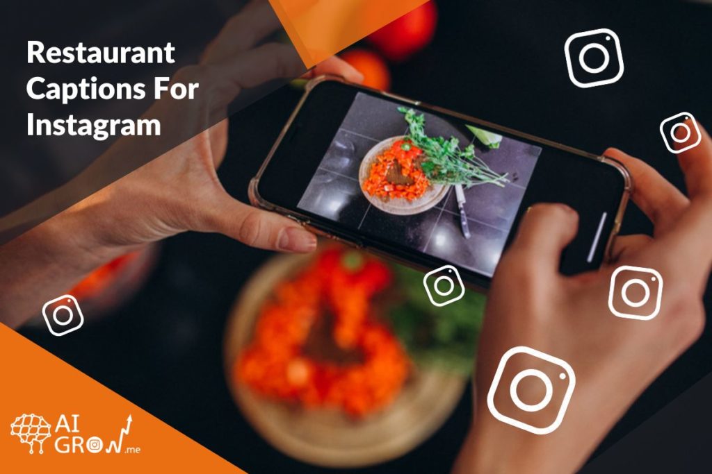 restaurant captions for Instagram