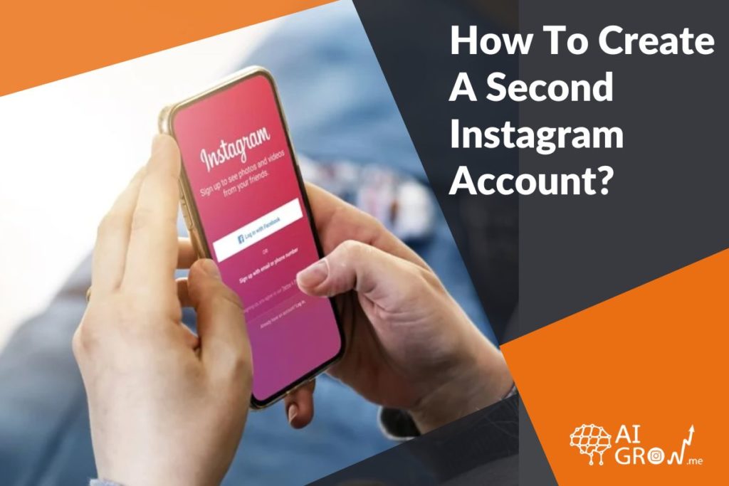 How To Create A Second Instagram Account