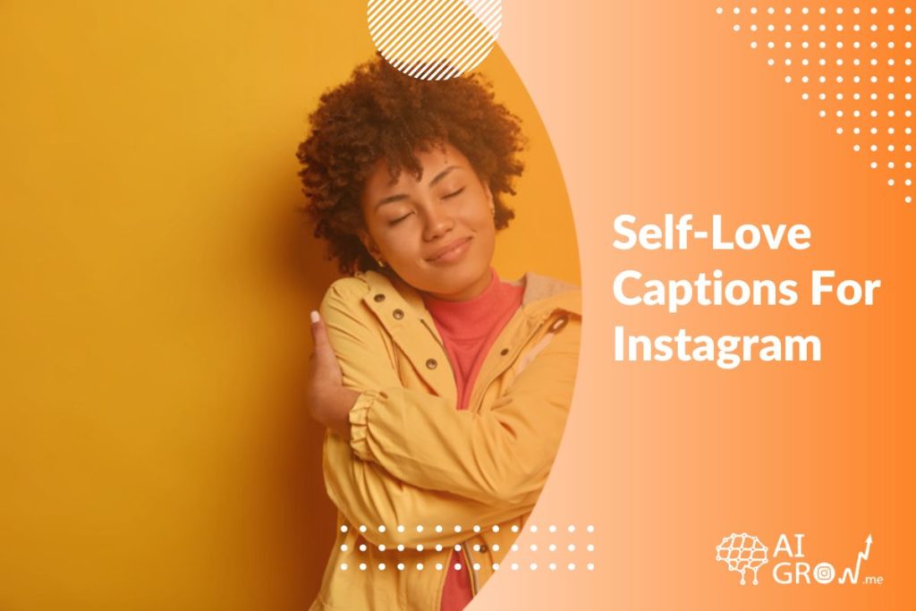 Instagram self-love captions