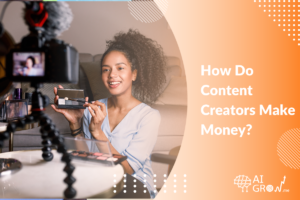 How Do Content Creators Make Money?