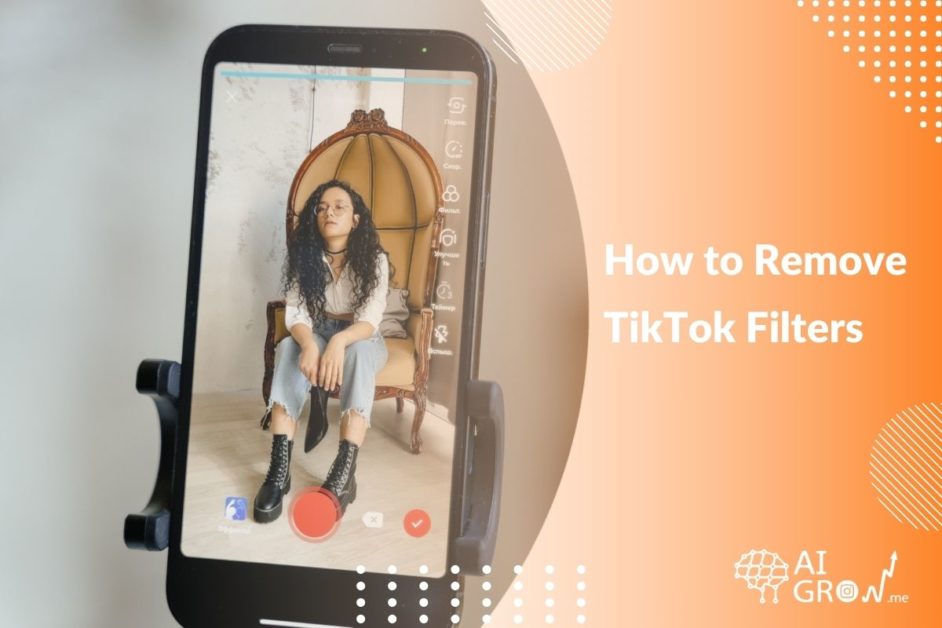 how to remove tiktok filter