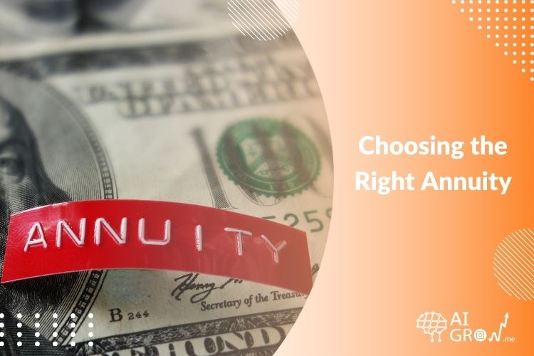 Choosing the Right Annuity for Your Financial Goals Best 2024 Guide