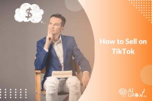 how to sell on tiktok