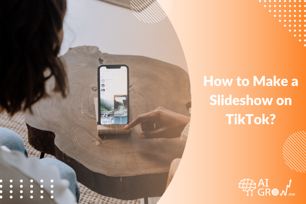 How to make a slideshow on TikTok