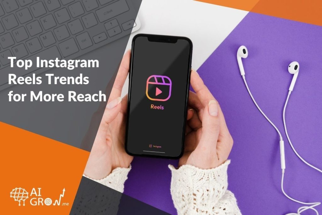 Instagram reels trends