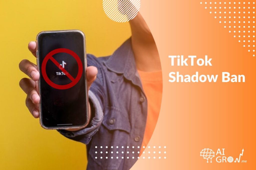 TikTok Shadow Ban